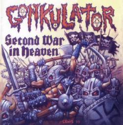 Gonkulator : Second War in Heaven